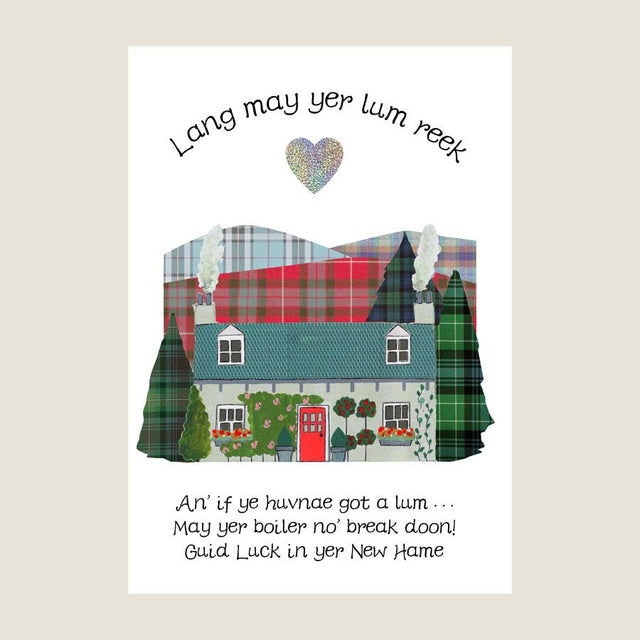 New Home Lang May Yer Lum Reek Card